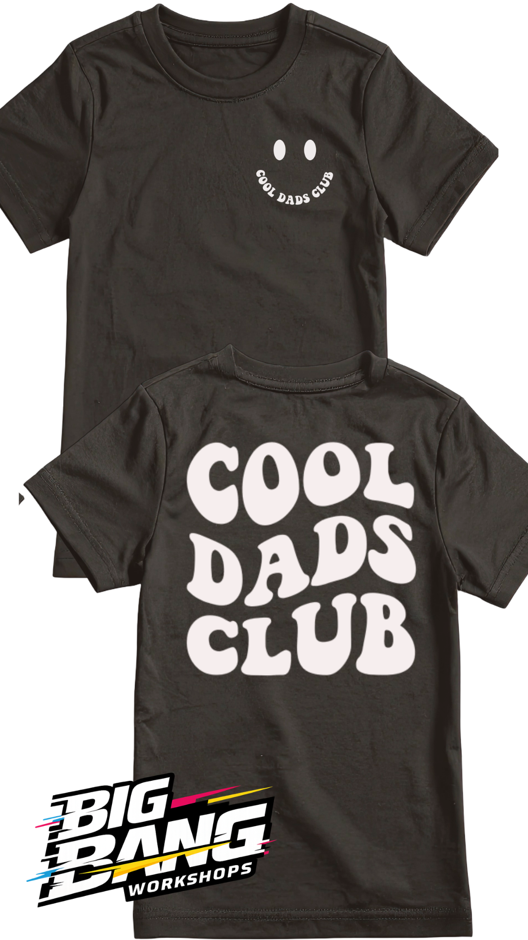 Cool Dad Club T-Shirt Bluey Día del Padre - Big Bang Workshops